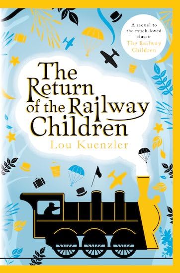 The Return of the Railway Children