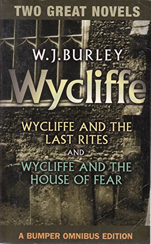 wycliffe and the last rites and wycliffe and the house of fear
