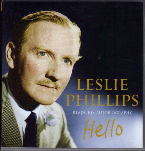 Hello: Leslie Phillips Reads His Autobiography