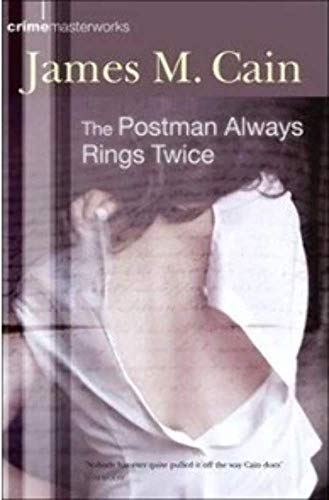 Postman Always Rings Twice: A Novel.