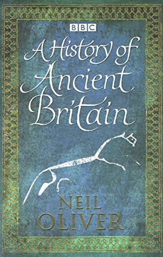 A History Of Ancient Britain :
