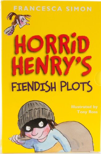 Horrid Henry's Fiendish Plots