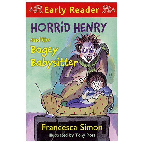 Horrid Henry andd the bogey babysitter