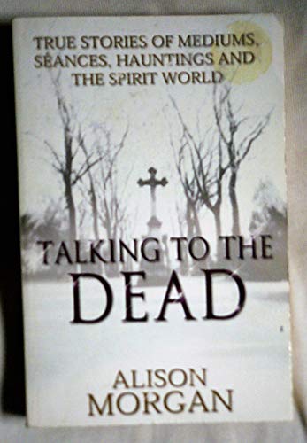 Talking to the dead