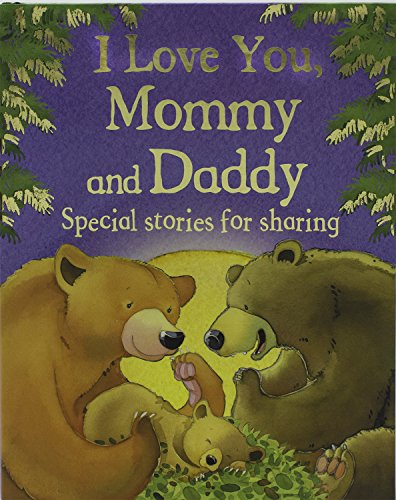 I Love You, Mommy and Daddy