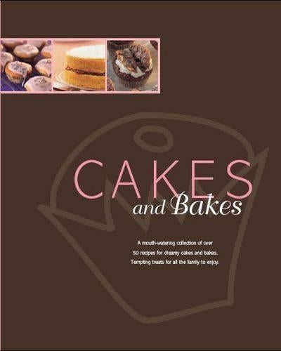 Cakes and Bakes