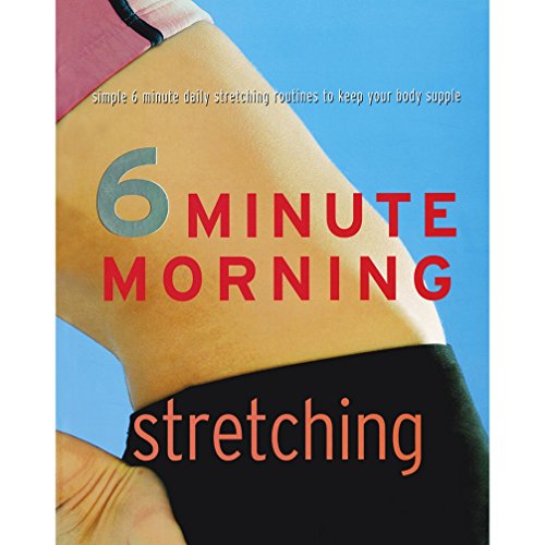 6 Minute Morning Stretching