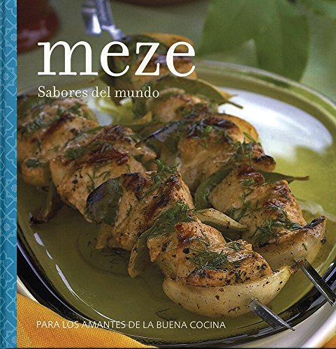 SABORES DEL MUNDO COCINA MEZZE