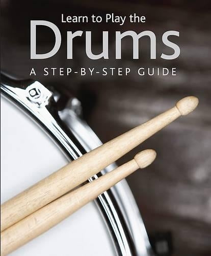 Learn to Play the Drums