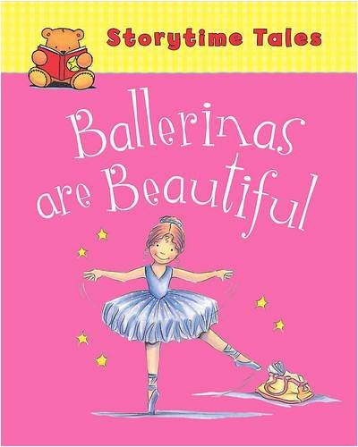 Ballerinas are Beautiful