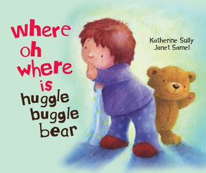 Where O Where Is Huggle Bear?