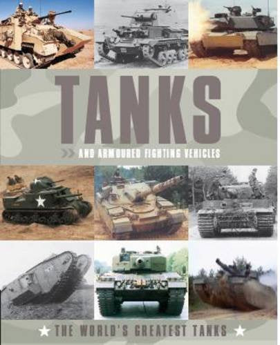 Tanks and AFVs