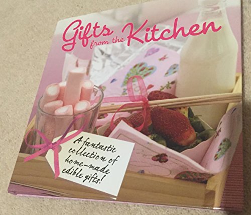 Gifts from the Kitchen