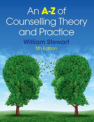 An A-Z of Counselling Theory and Practice