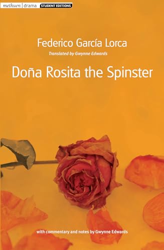 Dona Rosita the Spinster