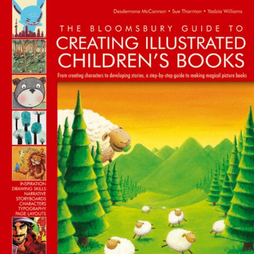 The Bloomsbury Guide to Creating Illustrated Children's Books