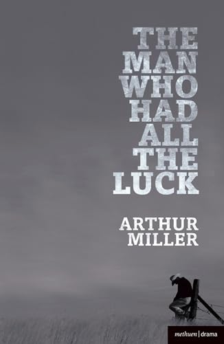 The Man Who Had All the Luck