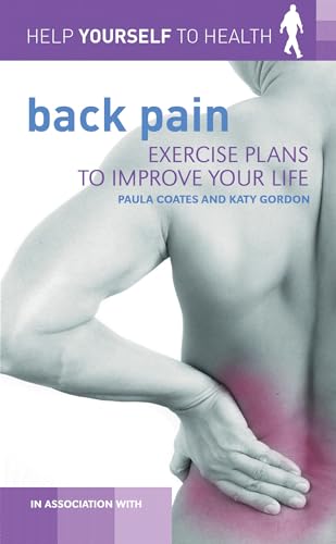 Exercise your way to health: Back Pain