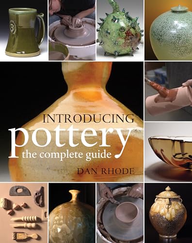 Introducing Pottery: The Complete Guide