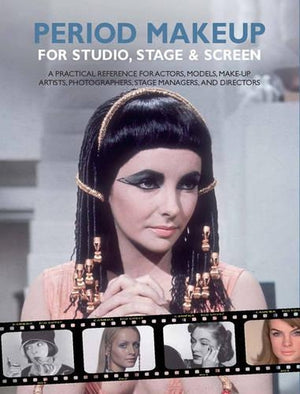 Period Make-up for Studio, Stage and Screen