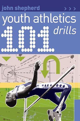 101 Youth Athletics Drills