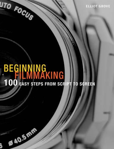 Beginning Filmmaking