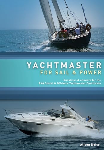 Yachtmaster for Sail and Power