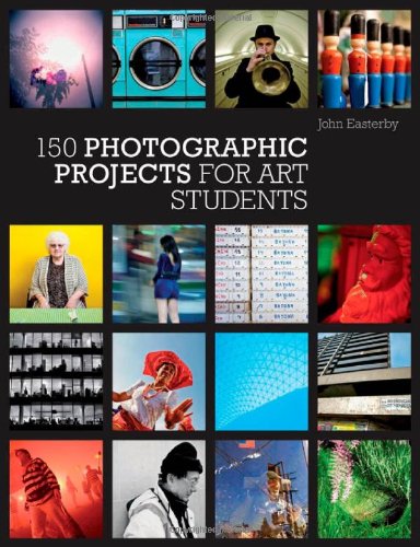 150 Photographic Projects for Art Students
