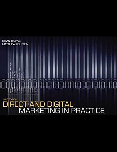 Direct and Digital Marketing in Practice