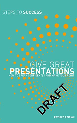 Give Great Presentations