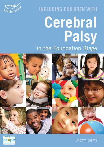 Including Children With Cerebral Palsy in the Foundation Stage