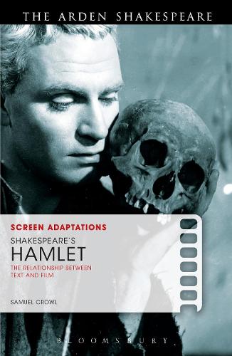 Screen Adaptations: Shakespeares Hamlet