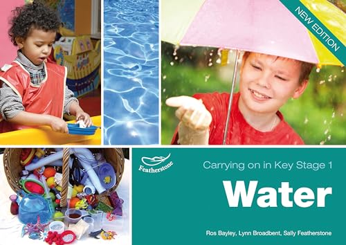 Water (Carrying on in KS1)