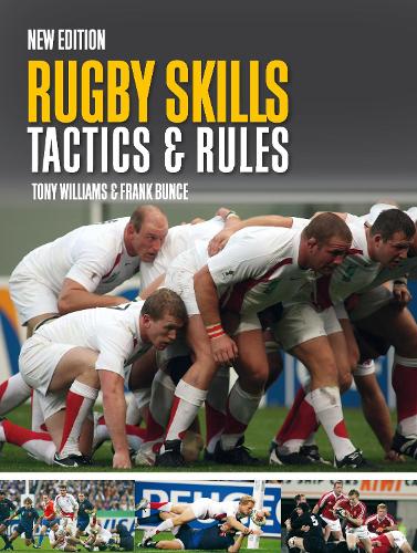 Rugby Skills, Tactics and Rules