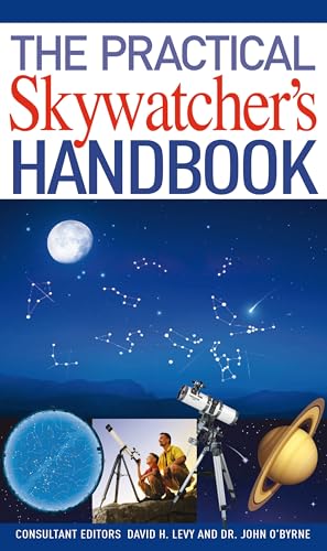 The Practical Skywatcher's Handbook
