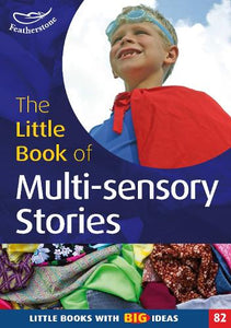 Little Book of Multi-sensory stories 