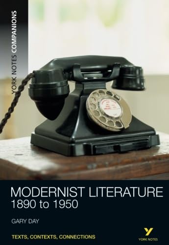 York Notes Companions: Modernist Literature