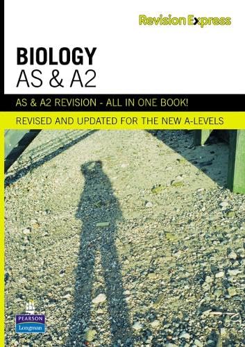 Revision Express AS and A2 Biology