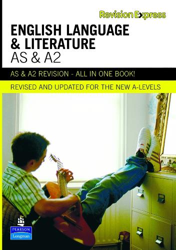 Revision Express AS and A2 English Language and Literature