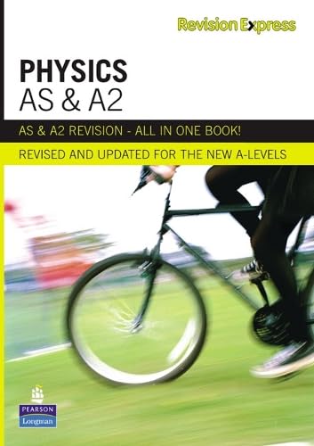 Revision Express AS and A2 Physics