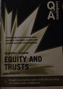 Law Express Question and Answer: Equity and Trusts  (Q&A Revision Guide) 