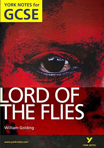 Lord of The Flies: York Notes for GCSE (Grades A*-G)