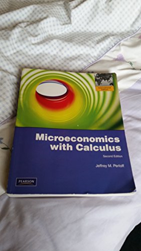 Microeconomics with Calculus: International Edition