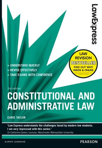 Law Express: Constitutional and Administrative Law (Revision Guide)