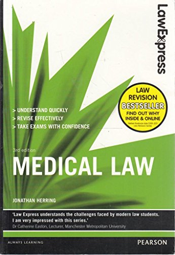 Law Express: Medical Law (Revision Guide)