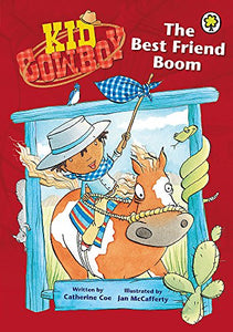 Kid Cowboy: The Best Friend Boom 