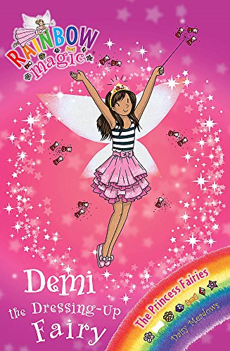 Rainbow Magic: Demi the Dressing-Up Fairy