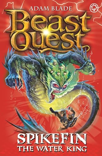 Beast Quest: Spikefin the Water King