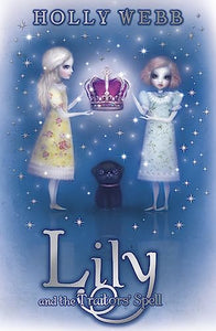 Lily and the Traitors' Spell 