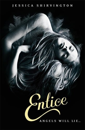 Embrace: Entice